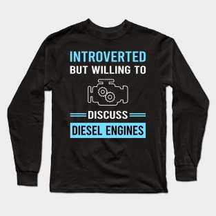 Introverted Diesel Engine Long Sleeve T-Shirt